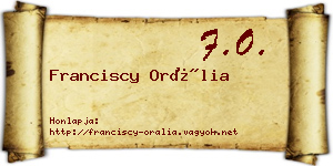 Franciscy Orália névjegykártya